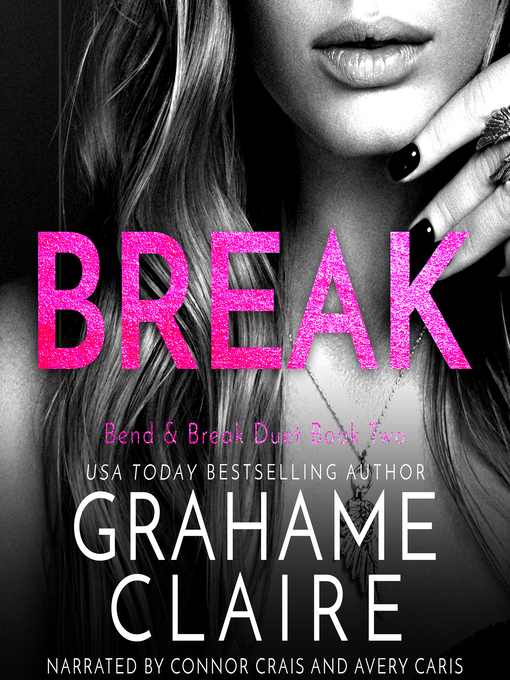 Title details for Break by Grahame Claire - Available